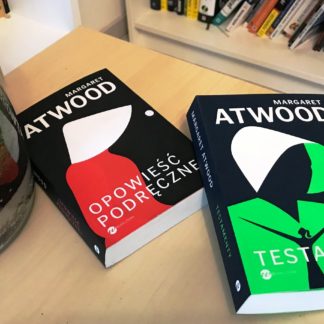 Opowiesc Podrecznej+Testamenty_Atwood